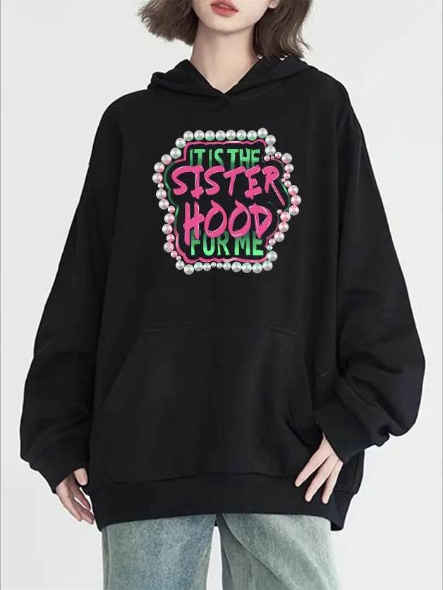 Sisterhood Graphic Print Hoodie With Kangaroo Pocket - Women's Casual Long Sleeve Activewear Sweatshirt -Hooded Collar Style For All Seasons - ZEYTONCART
